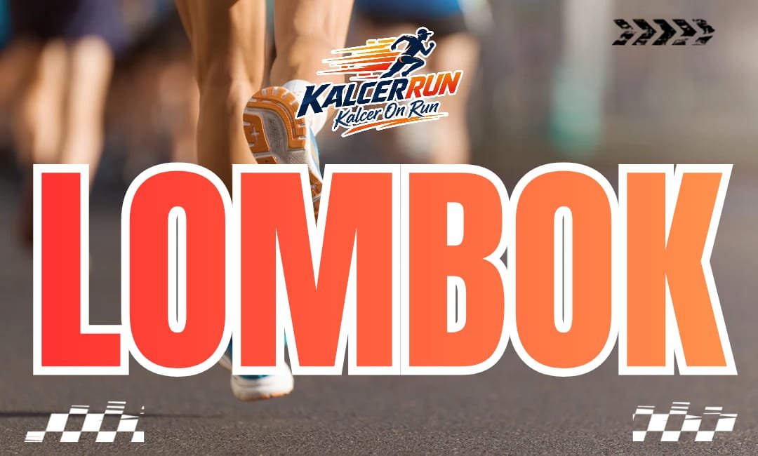 KALCER RUN - LOMBOK